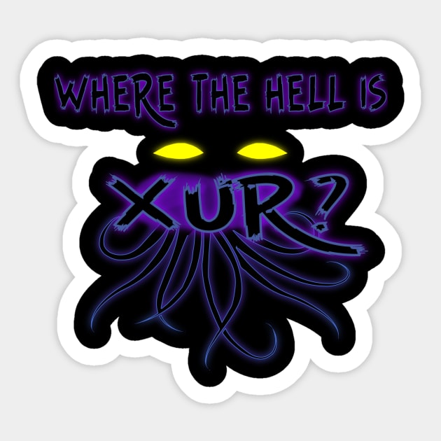 Where is Xur? Sticker by CrazyCreature